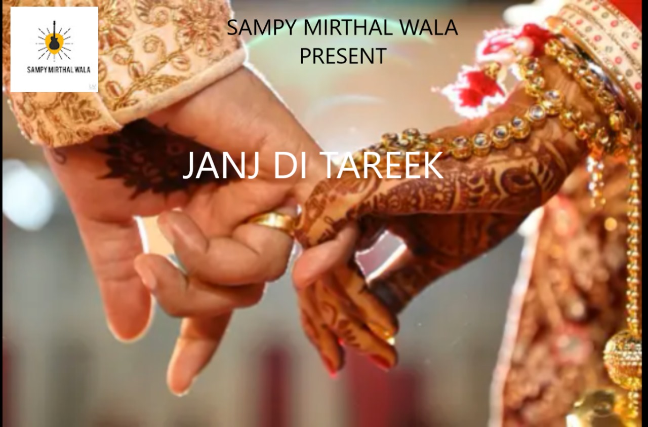 Janj di tareek Sampy Mirthal Wala